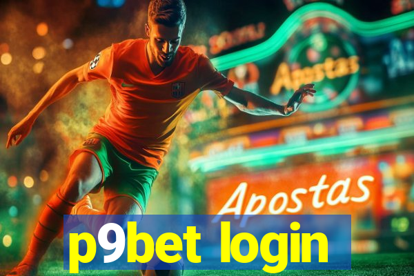 p9bet login